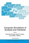 Computer Simulations of Surfaces and Interfaces - Book