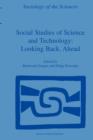 Social Studies of Science and Technology: Looking Back, Ahead - Book