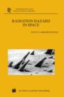 Radiation Hazard in Space - Book
