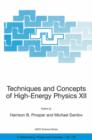 Techniques and Concepts of High-Energy Physics XII - Book
