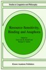 Resource-Sensitivity, Binding and Anaphora - Book