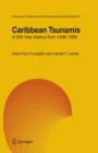 Caribbean Tsunamis : A 500-Year History from 1498-1998 - Book
