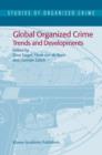 Global Organized Crime : Trends and Developments - Book