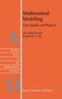 Mathematical Modelling : Case Studies and Projects - eBook
