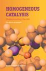 Homogeneous Catalysis : Understanding the Art - eBook