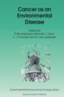 Cancer as an Environmental Disease - Book