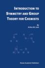 Introduction to Symmetry and Group Theory for Chemists - Book