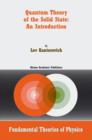 Quantum Theory of the Solid State : An Introduction - Book