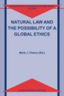 Natural Law and the Possibility of a Global Ethics - Book