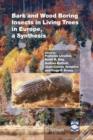 Bark and Wood Boring Insects in Living Trees in Europe, a Synthesis - Book
