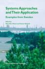 Systems Approaches and Their Application : Examples from Sweden - Book