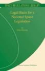 Legal Basis for a National Space Legislation - eBook