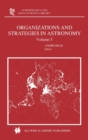 Organizations and Strategies in Astronomy : Volume 5 - Book