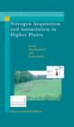 Nitrogen Acquisition and Assimilation in Higher Plants - eBook