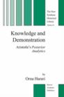 Knowledge and Demonstration : Aristotle's Posterior Analytics - Book