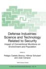 Defense Industries : Science and Technology Related to Security: Impact of Conventional Munitions on Environment and Population - Book