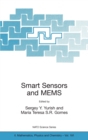 Smart Sensors and MEMS : Proceedings of the NATO Adavanced Study Institute on Smart Sensors and MEMS, Povoa de Varzim, Portugal  8 - 19 September 2003 - Book