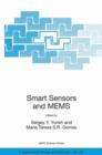 Smart Sensors and MEMS : Proceedings of the NATO Adavanced Study Institute on Smart Sensors and MEMS, Povoa de Varzim, Portugal  8 - 19 September 2003 - Book
