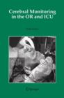 Cerebral Monitoring in the OR and ICU - Book