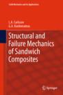 Structural and Failure Mechanics of Sandwich Composites - L.A. Carlsson