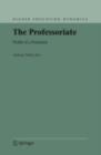 The Professoriate : Profile of a Profession - Anthony Welch
