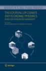 The Coupling of Climate and Economic Dynamics : Essays on Integrated Assessment - Book