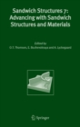 Sandwich Structures 7: Advancing with Sandwich Structures and Materials : Proceedings of the 7th International Conference on Sandwich Structures, Aalborg University, Aalborg, Denmark, 29-31 August 200 - Book
