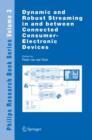 Dynamic and Robust Streaming in and Between Connected Consumer-Electronic Devices - Book