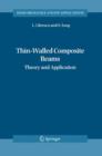 Thin-Walled Composite Beams : Theory and Application - Book