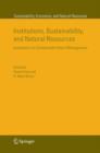 Institutions, Sustainability, and Natural Resources : Institutions for Sustainable Forest Management - Book
