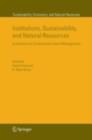 Institutions, Sustainability, and Natural Resources : Institutions for Sustainable Forest Management - eBook