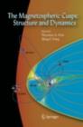 The Magnetospheric Cusps: Structure and Dynamics - eBook