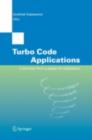 Turbo Code Applications : a Journey from a Paper to realization - eBook