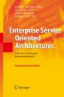 Enterprise Service Oriented Architectures : Concepts, Challenges, Recommendations - Book