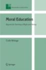 Moral Education : Beyond the Teaching of Right and Wrong - Colin Wringe