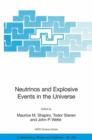 Neutrinos and Explosive Events in the Universe - Book