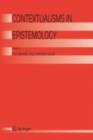 Contextualisms in Epistemology - Elke Brendel