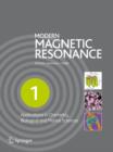 Modern Magnetic Resonance : Part 1: Applications in Chemistry, Biological and Marine Sciences, Part 2: Applications in Medical and Pharmaceutical Sciences, Part 3: Applications in Materials Science an - Book