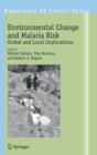 Environmental Change and Malaria Risk : Global and Local Implications - Book