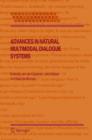 Advances in Natural Multimodal Dialogue Systems - Book