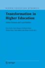 Transformation in Higher Education : Global Pressures and Local Realities - Book