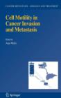 Cell Motility in Cancer Invasion and Metastasis - Book