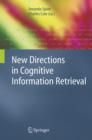 New Directions in Cognitive Information Retrieval - Book