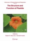 The Structure and Function of Plastids - Robert R. Wise