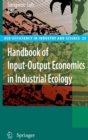 Handbook of Input-Output Economics in Industrial Ecology - Book