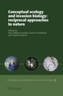 Conceptual Ecology and Invasion Biology: Reciprocal Approaches to Nature - Book