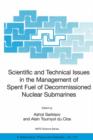 Scientific and Technical Issues in the Management of Spent Fuel of Decommissioned Nuclear Submarines - Book