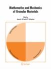 Mathematics and Mechanics of Granular Materials - James M. Hill