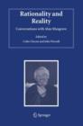Rationality and Reality : Conversations with Alan Musgrave - Book