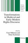 Transformations in Medieval and Early-Modern Rights Discourse - Book